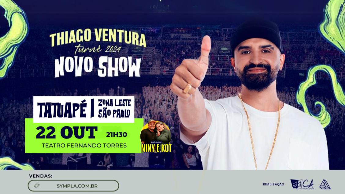 THIAGO VENTURA - NOVO SHOW TOUR 2024